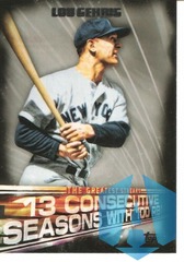 2016 Topps Series 1 The Greatest Streaks #GS10 Lou Gehrig - NY Yankees